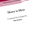 Harry is Here